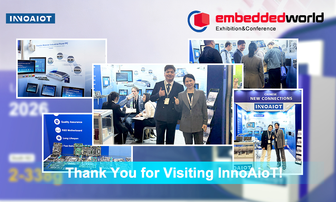 感谢您莅临 InnoAioT 展位 —— Embedded World 2026
